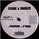 Cloak & Dagger - Chainsaw / 3rd Move