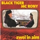 Black Tiger & MC Rony - Zwei In Aim